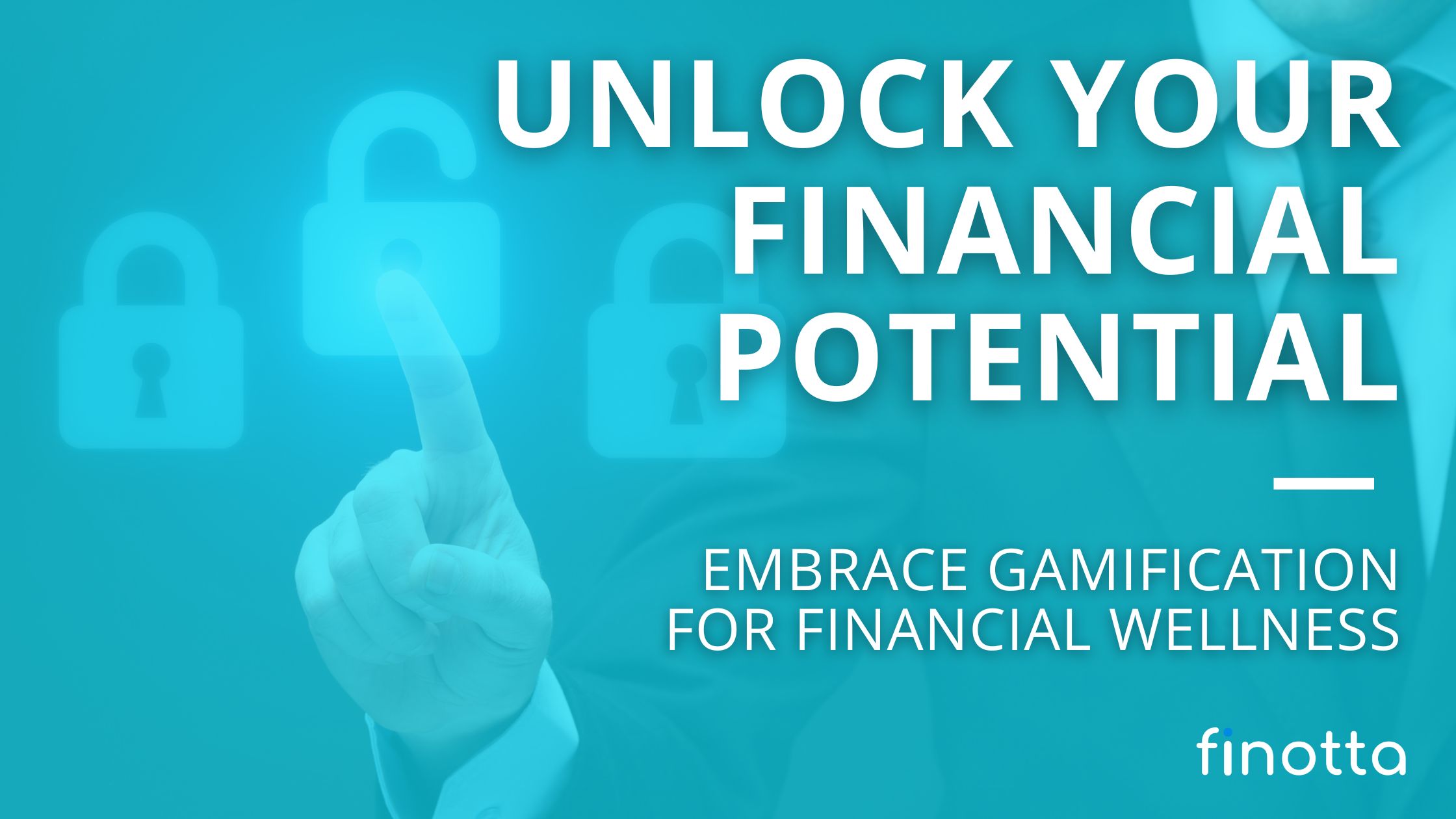 Unlock Your Financial Potential: Gamification for Financial Wellness 